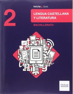 Inicia Dual Lengua Castellana y Literatura 2º Bachillerato